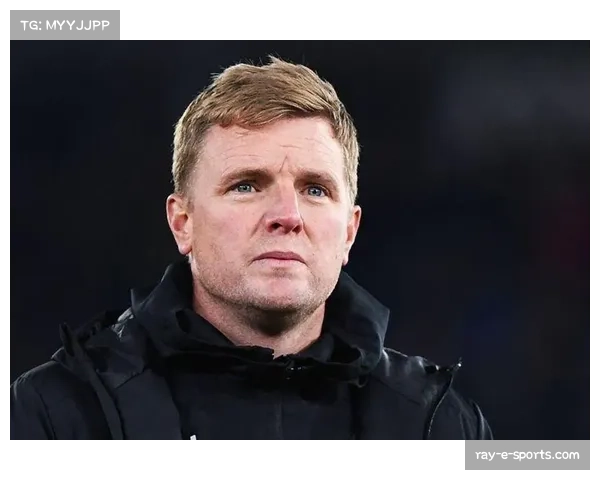 埃迪豪结构性伤停影响 纽卡中轴线缺失导致攻防体系瘫痪